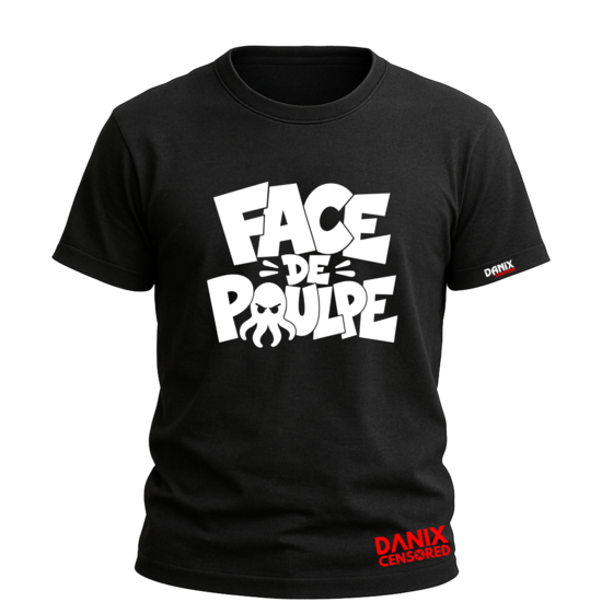 T-shirt Face de Poulpe – Insulte drôle et insolente